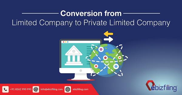 Conversion from Limited Company to Private Limited Company