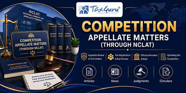 Competition Appellate Tribunal (Procedure) Regulations, 2011 – NOTIFICATION F. NO. 9/22/2010-CS, DATED 15-07-2011