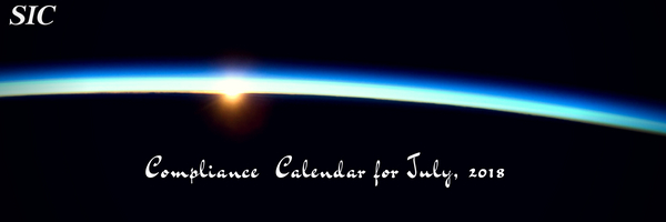 Compliance Calendar for July, 2018
