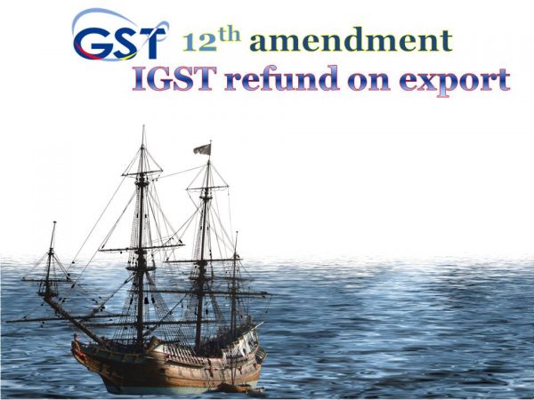 GST Refund for Exporters procedure to become easier