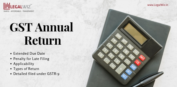GST Annual Returns – How to File Simple GSTR-9