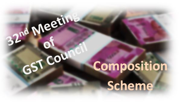Composition Scheme Under GST: Conditions, Advantages, Registration, Returns & Rates