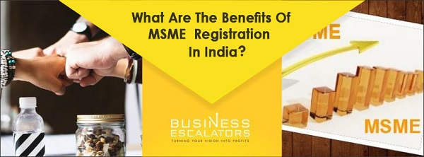 What Are The Benefits of Msme Registration In India
