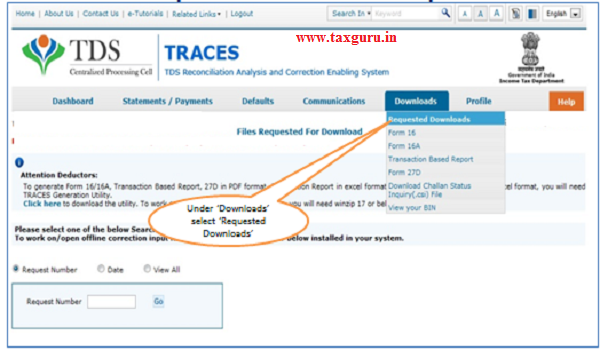 In order to check Request Status Click on Requested Download