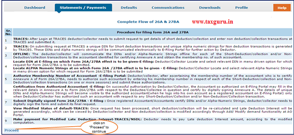 Step 2 (Contd.) Guidelines for filing Form 26A and 27BA , click on “Proceed” to continue