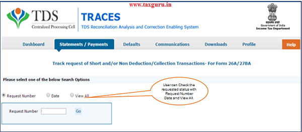 Step 4(Contd.) User can check status of the request through “Track request for 26A 27BA” under 'Statements Payments” menu