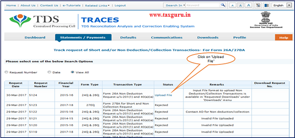 Step 5 Status of the request will be “Upload File” for uploading Non deduction Collection transactions