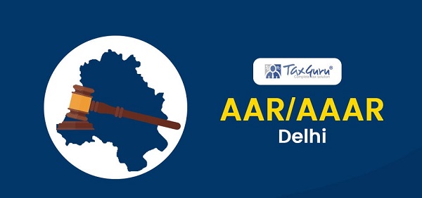 ITC on Consumer Funded Jobs in Electricity Distribution: AAR Delhi Ruling