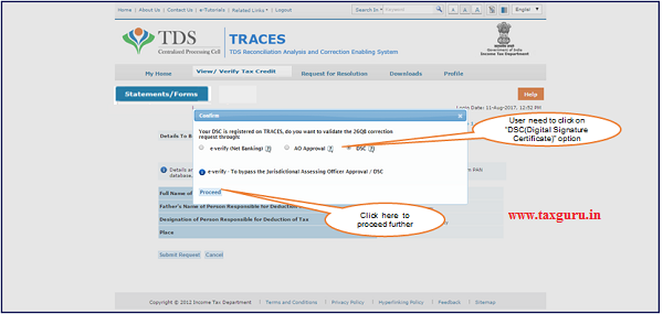 Step 1 Click on “DSC(Digital Signature Certificate)” option If user want to validate “26QB Correction” with DSC