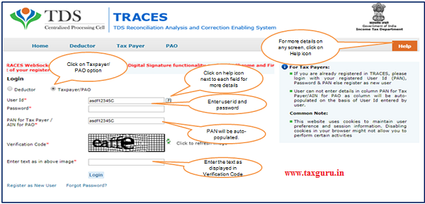 Step 1 Login to TRACES website with your “User ID”, “Password” and the “Verification Code”