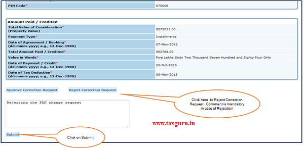 Step 2(Contd.) Click on Reject button to Reject Correction Request. 2