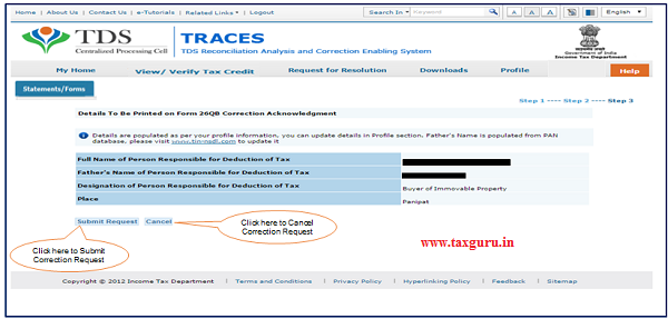 Step 9 Profile details will be populated as per TRACES Profile. Click on “Submit Request” to Submit Correction Request.
