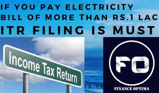 Compulsory Filing of ITR if You Pay Electricity Bills of over Rs. 1 Lac