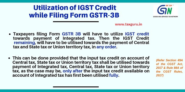 Utilization of IGST Credit while Filing Form GSTR-3B