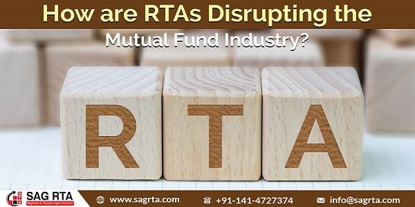 RTAs Disrupting Mutual Fund Industry