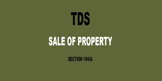 Section 194IA -TDS