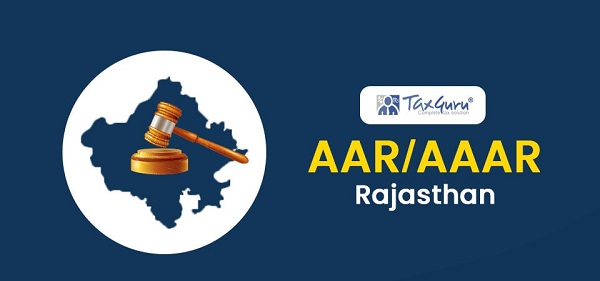 AAAR set-aside Rajasthan AAR Ruling on GST for Canteen Services in Federal-Mogul Case