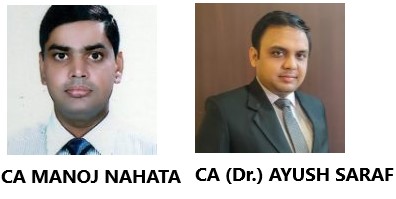 CA Manoj Nahata and CA (Dr.) Ayush Saraf