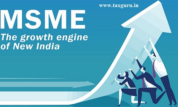 MSME (growth engine of New India)