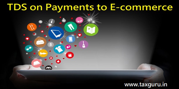 TDS on Payments to E-commerce