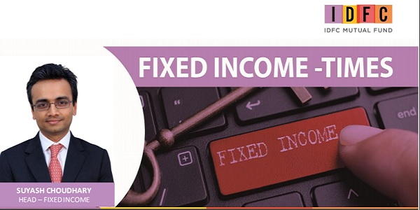 Suyash Choudhary, Head – Fixed Income, IDFC AMC