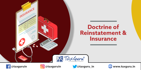 Doctrine of Reinstatement & Insurance