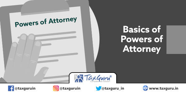 Basics of Powers of Attorney