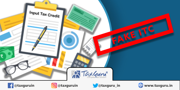 Fake Input Tax Credit