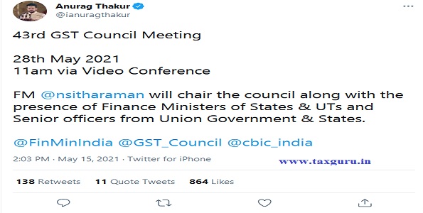 43rd GST Council Meeting on 28th May 2021