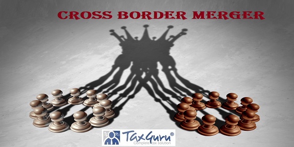 Cross Border Merger