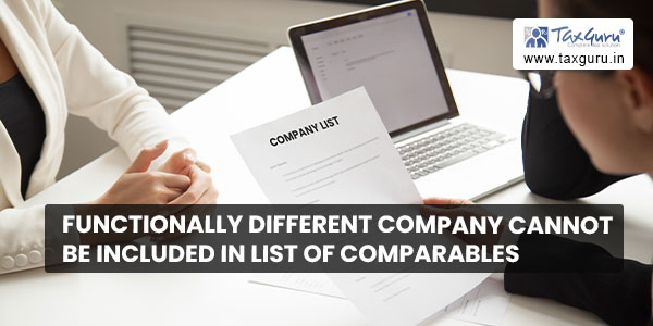 Functionally different company cannot be included in List of Comparables