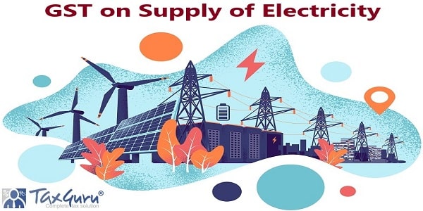 GST on Supply of Electricity