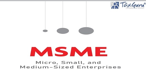 MSME (Micro, small and Medium Enterprises)