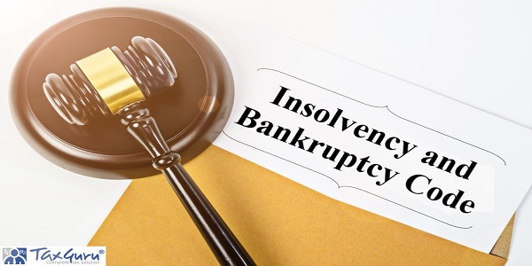 Insolvency and Bankruptcy Code with wooden gavel, Business concept