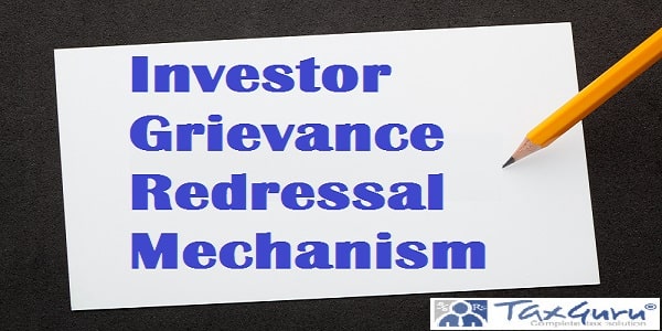 SEBI amends Investor Grievance Redressal Mechanism