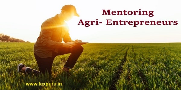 Mentoring Agri- Entrepreneurs