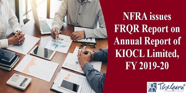 NFRA issues FRQR Report on Annual Report of KIOCL Limited, FY 2019-20