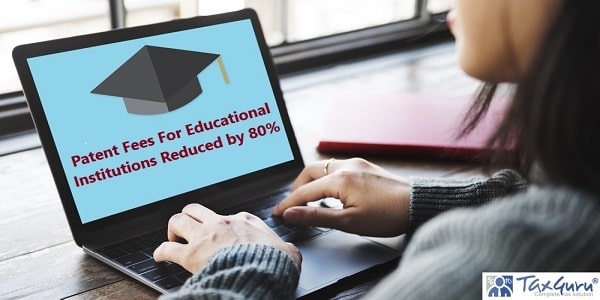 Patent Fees For Educational Institutions Reduced by 80%