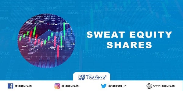 sweat-equity-shares-section-54-companies-act-2013