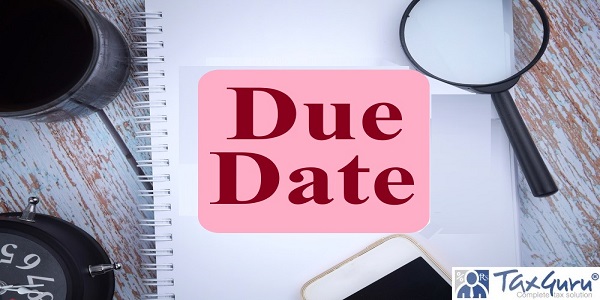FY20-21: What is due Date for Amending GSTR-1 & Availing ITC?
