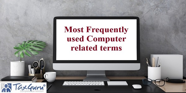 Most Frequently used Computer related terms