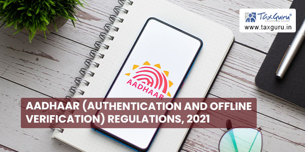 Aadhaar (Authentication and Offline Verification) Regulations, 2021