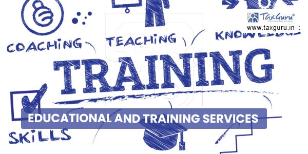 Educational and Training Services