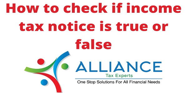 How to check if income tax notice is ture or false