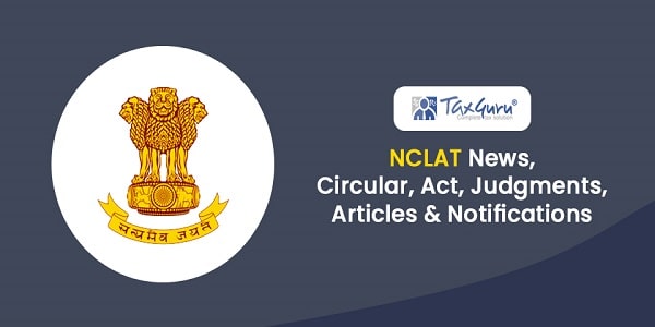 NCLAT Affirms Ineligibility of Wilful Defaulter to Submit Resolution Plan