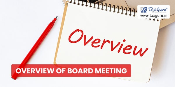 Overview of Board Meeting
