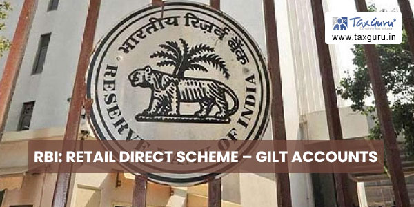 RBI Retail Direct Scheme – Gilt accounts