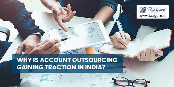 Why is Account Outsourcing gaining traction in India