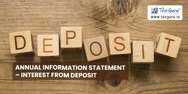 Annual Information Statement – Interest from deposit