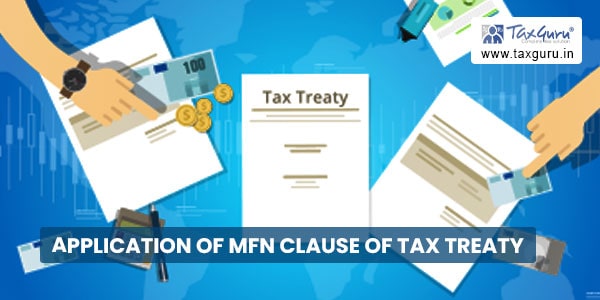 Application of MFN Clause of Tax Treaty